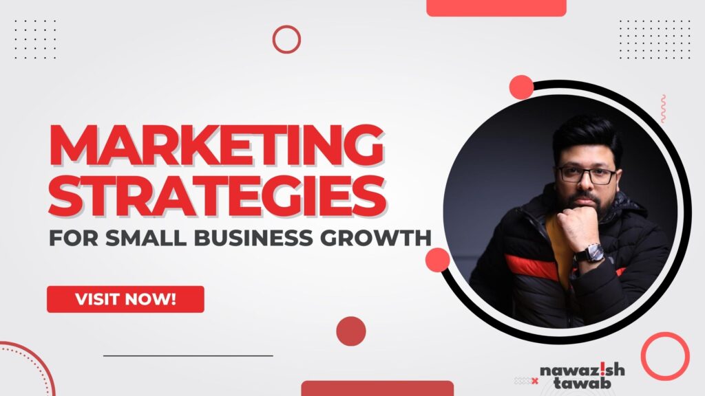 6 Marketing Strategies For Small Business Growth