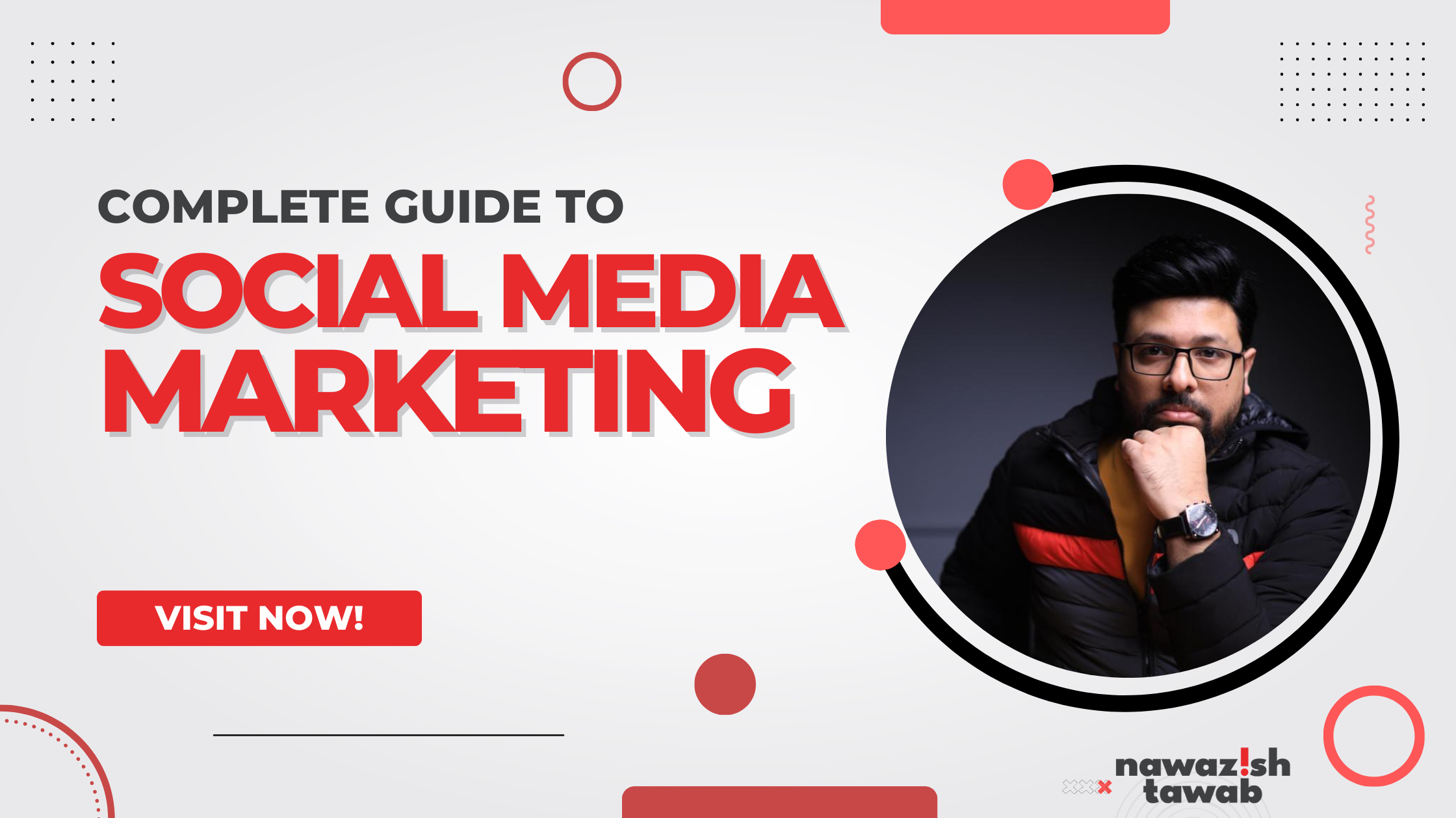 Social Media Marketing - The Ultimate Guide