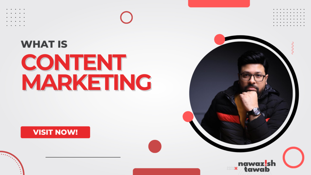 What is Content Marketing