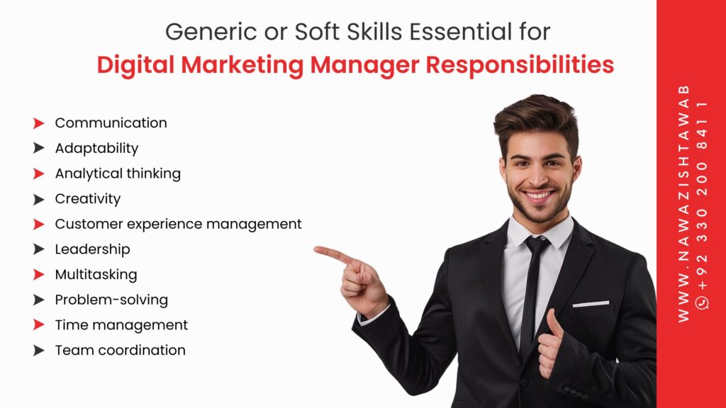 generic or soft skills essential for fulfilling digital marketing manager