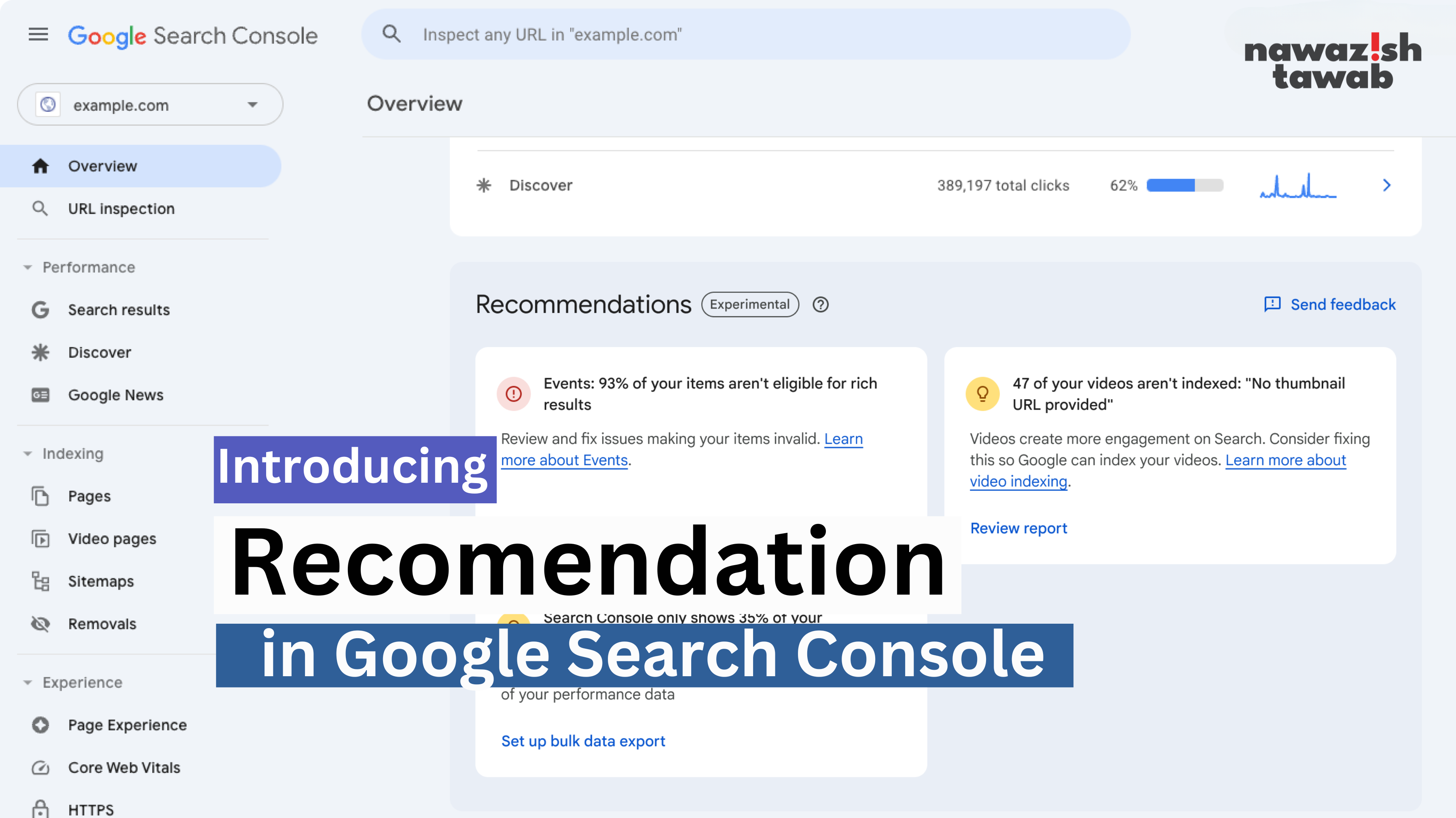 oogle Search Console recommendations for website optimization by Nawazish Tawab, digital marketing expert.