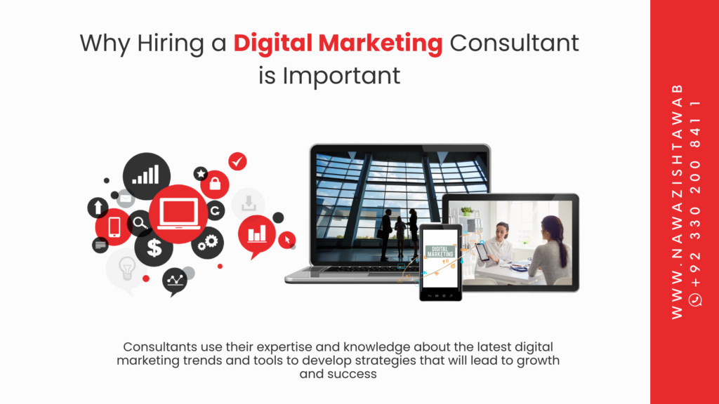 Why Hiring Digital Marketing Consultant is Important 